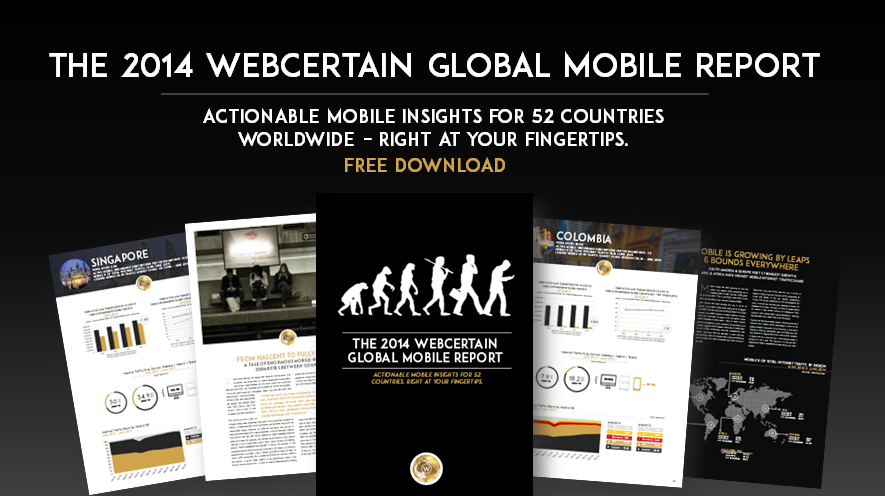 The 2014 Webcertain Global Mobile Report